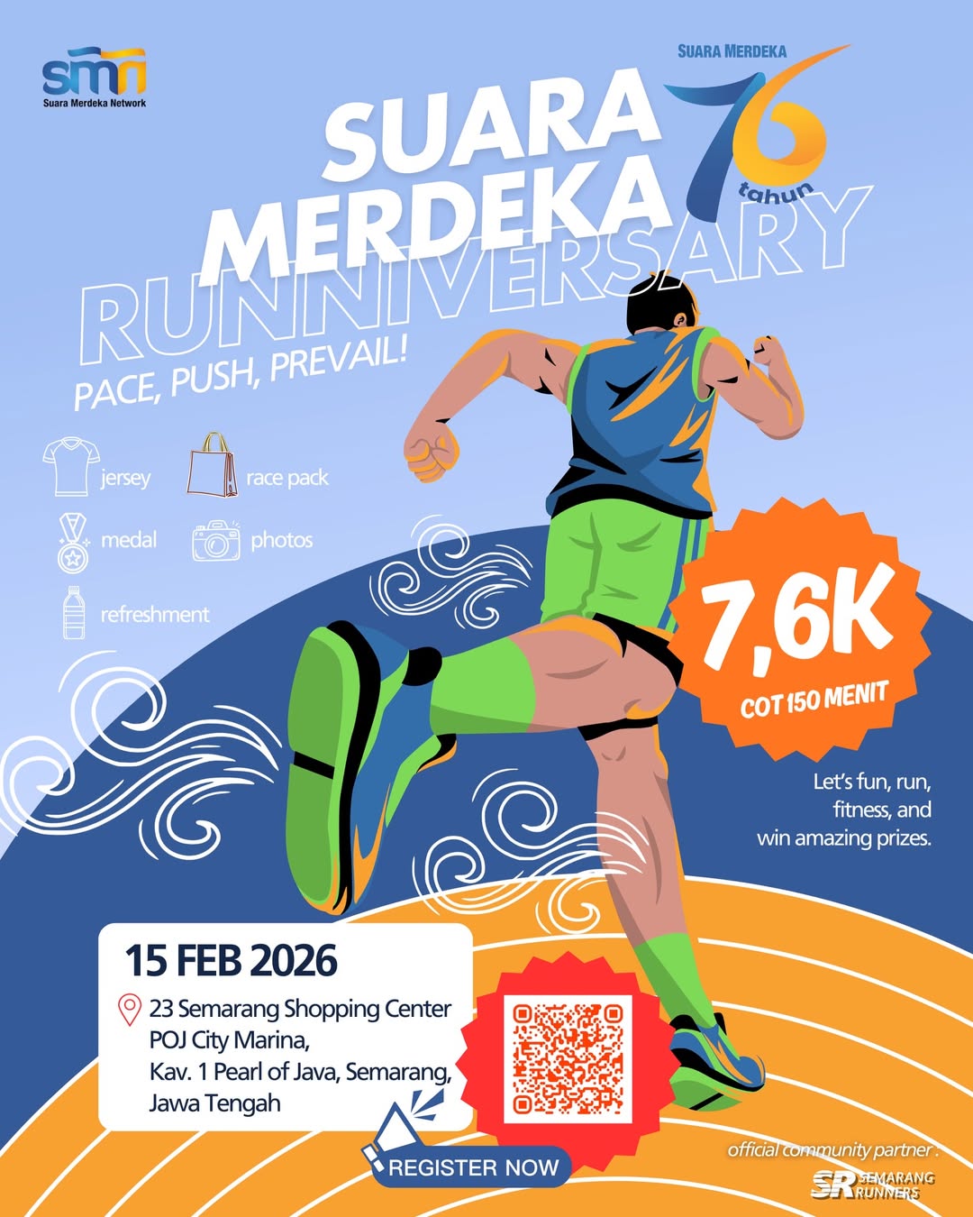 Pace Push Prevail SUARA MERDEKA 76 Runiversary