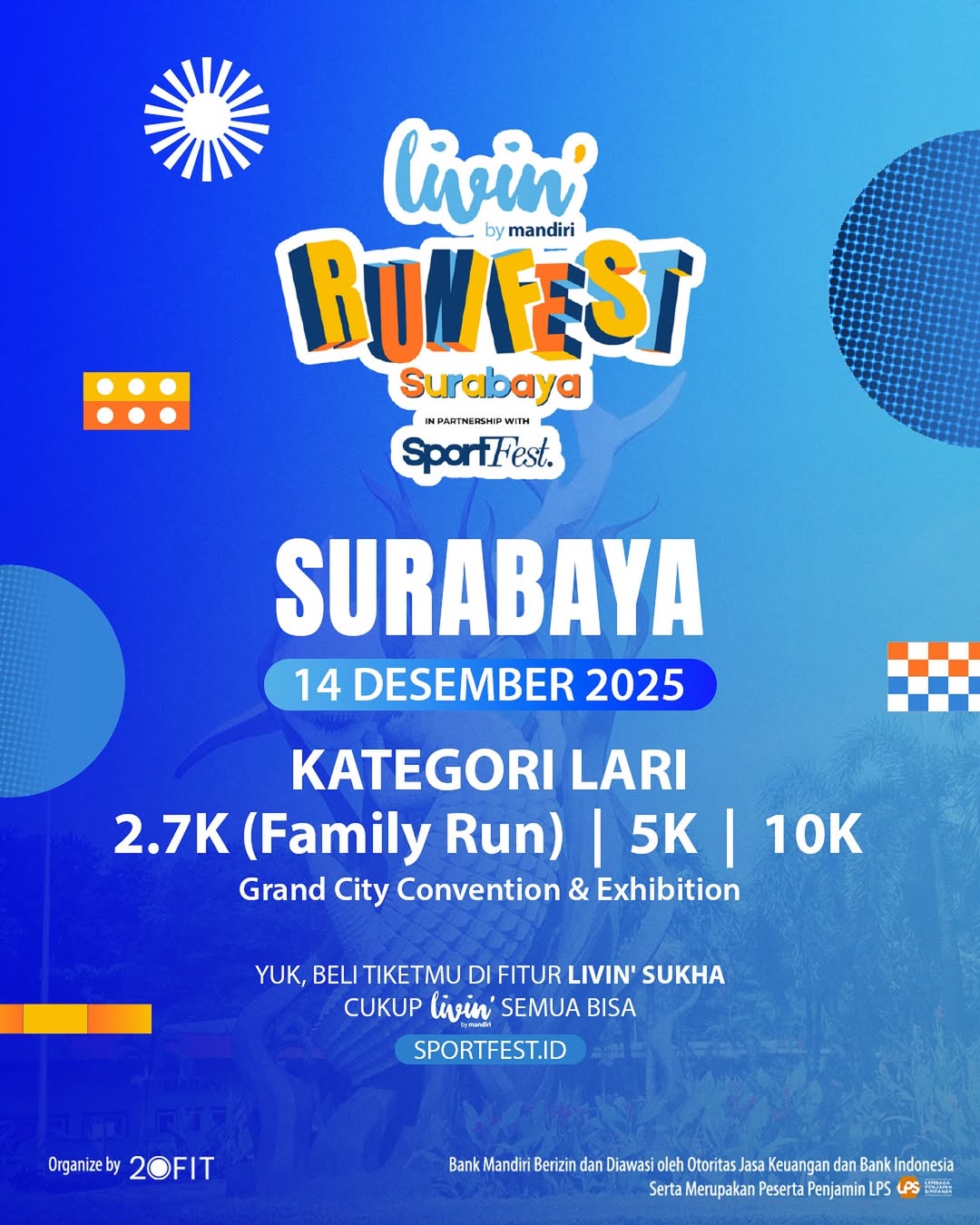 Livin' by Mandiri RUNFEST