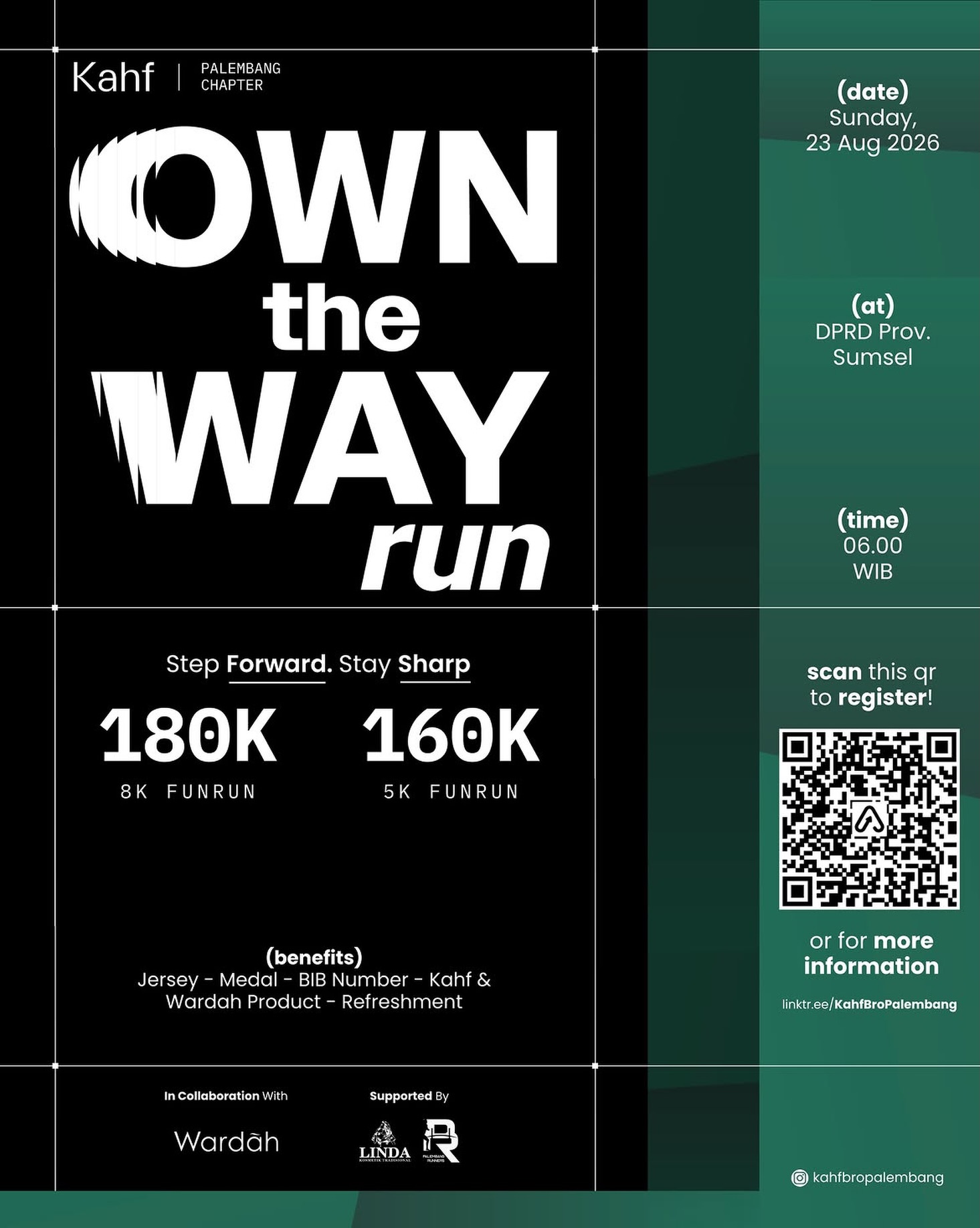 Kahf Own The Way Run Palembang