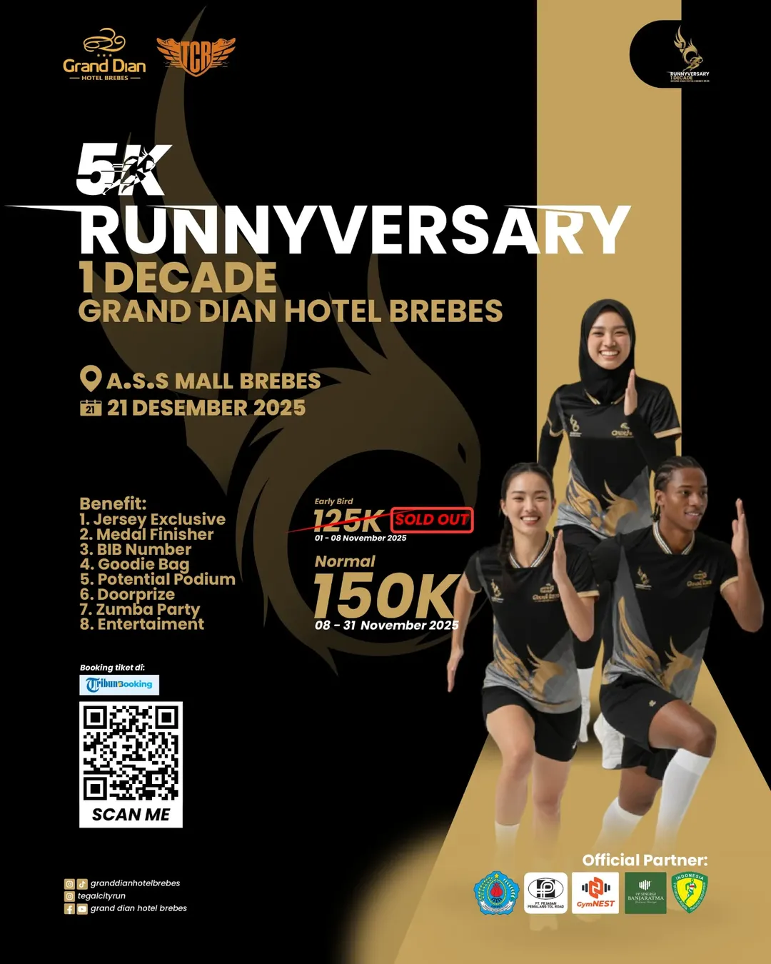 5K RUNNYVERSARY — 1 Decade Grand Dian Hotel Brebes